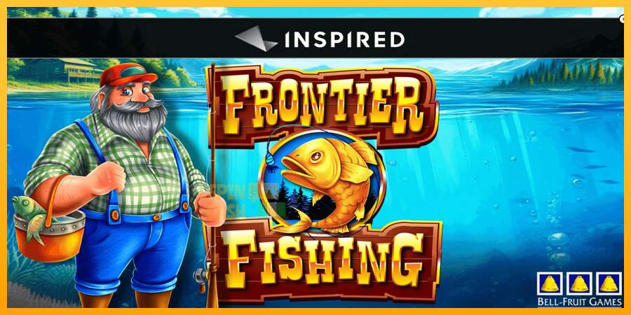 Spielautomat Frontier Fishing für echtes geld 1