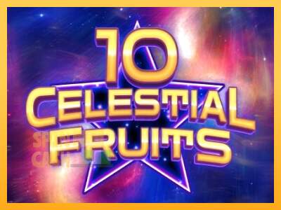 Spielautomat 10 Celestial Fruits für echtes geld