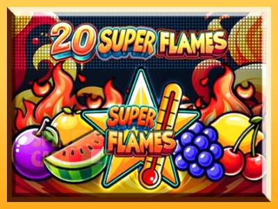 Spielautomat 20 Super Flames für echtes geld