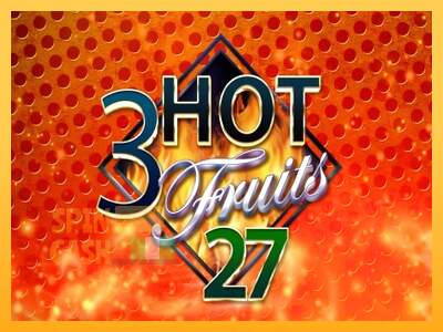 Spielautomat 3 Hot Fruits 27 für echtes geld