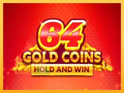 Spielautomat 64 Gold Coins Hold and Win für echtes geld