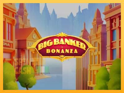 Spielautomat Big Banker Bonanza für echtes geld