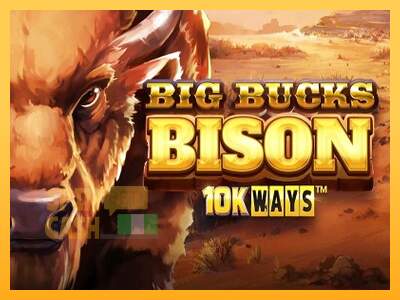 Spielautomat Big Bucks Bison 10K Ways für echtes geld