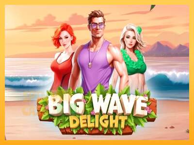 Spielautomat Big Wave Delight für echtes geld