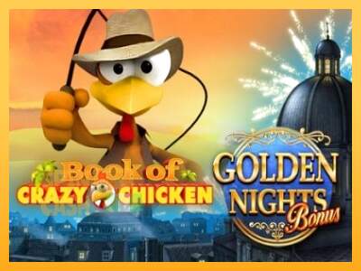 Spielautomat Book of Crazy Chicken Golden Nights für echtes geld