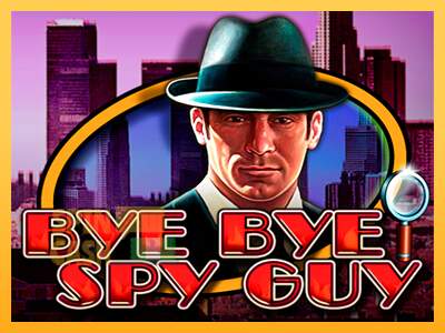 Spielautomat Bye Bye Spy Guy für echtes geld