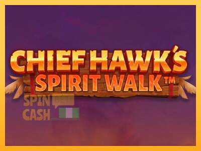 Spielautomat Chief Hawk’s Spirit Walk für echtes geld