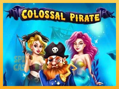 Spielautomat Colossal Pirate für echtes geld