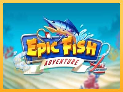 Spielautomat Epic Fish Adventure für echtes geld