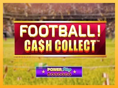 Spielautomat Football Cash Collect PowerPlay Jackpot für echtes geld