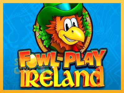 Spielautomat Fowl Play Ireland für echtes geld