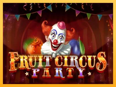 Spielautomat Fruit Circus Party für echtes geld