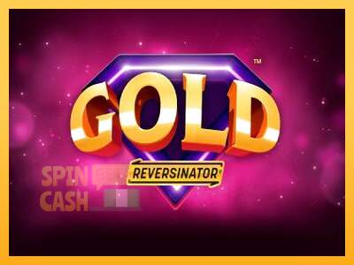 Spielautomat Gold Reversinator für echtes geld