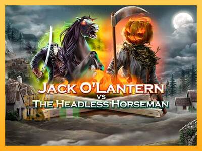 Spielautomat Jack OLantern Vs the Headless Horseman für echtes geld