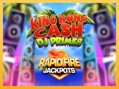 Spielautomat King Kong Cash DJ Prime8 Rapid Fire Jackpots für echtes geld