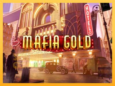 Spielautomat Mafia Gold für echtes geld