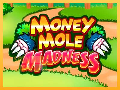 Spielautomat Money Mole Madness für echtes geld