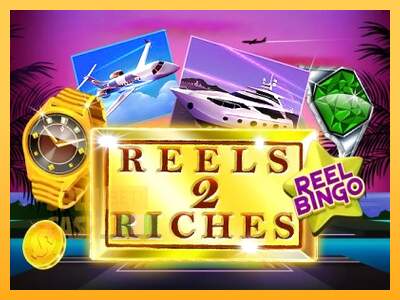 Spielautomat Reels 2 Riches with Reel Bingo für echtes geld