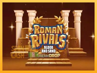 Spielautomat Roman Rivals Blood and Sand Dream Drop für echtes geld