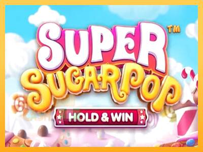 Spielautomat Super SugarPop für echtes geld