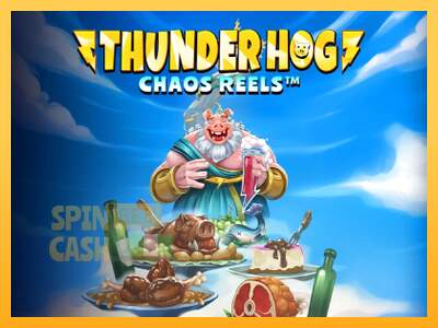 Spielautomat Thunder Hog Chaos Reels für echtes geld