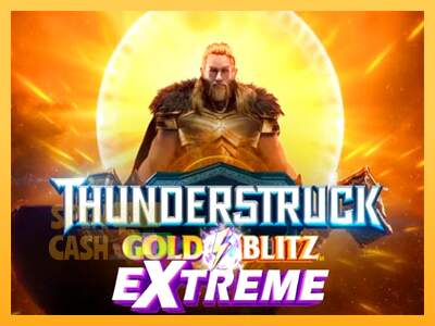 Spielautomat Thunderstruck Gold Blitz Extreme für echtes geld